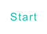 Start