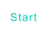 Start